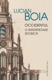 Occidentul. O interpretare istorică - Paperback brosat - Lucian Boia - Humanitas