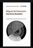 Miguel de Unamuno/ Demetrios Basdekis