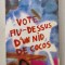 VOTE AU - DESSUS D &#039; UN NID DE COCOS par JACQUES SEGUELA , 1992