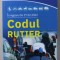 CODUL RUTIER , IN VIGOARE DIN 27.02.2022