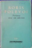 myh 48f - BPT - Boris Polevoi - Povestea unui om adevarat - ed 1962