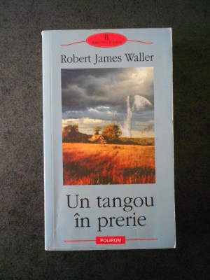 ROBERT JAMES WALLER - UN TANGOU IN PRERIE foto