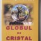 GLOBUL DE CRISTAL de IOAN EUGEN PAUNESCU , 2019