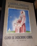 CAND SE DESCHIDE CERUL N PORA CARTEA SATULUI