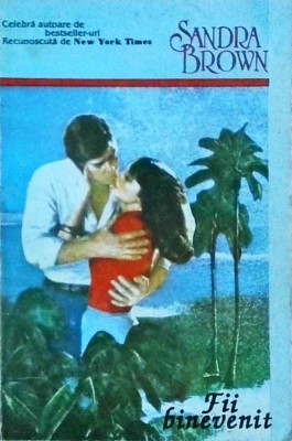Sandra Brown - Fii binevenit foto