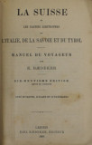 BAEDEKER - SUISSE , MANUEL DE VOYAGEUR , 1893