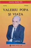 Valeriu Popa si viata (Cartea I). Autovindecarea de scleroza in placi - M. Firu, D. Brad