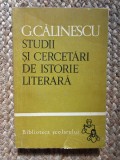 George Calinescu - Studii si cercetari de istorie literara