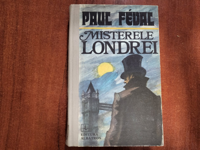 Misterele Londrei de Paul Feval