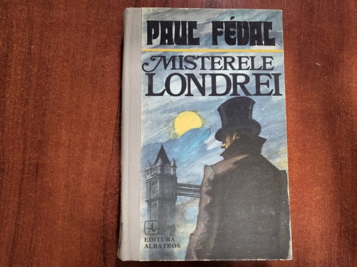 Misterele Londrei de Paul Feval