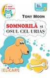 Somnorila si osul cel urias. Nivel 0 - Tony Moon