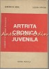 Artrita Cronica Juvenila - Constantin Arion, Valeriu Popescu - Medicina, Bucuresti 1984