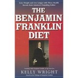 The Benjamin Franklin diet