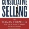 Consultative Selling: The Hanan Formula for High-Margin Sales at High Levels