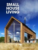 Small House Living: Design-Conscious New Zealand Homes of 90m2 or Less