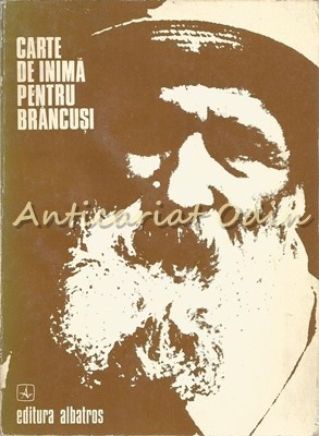 Carte De Inima Pentru Brancusi - Nina Stanculescu foto