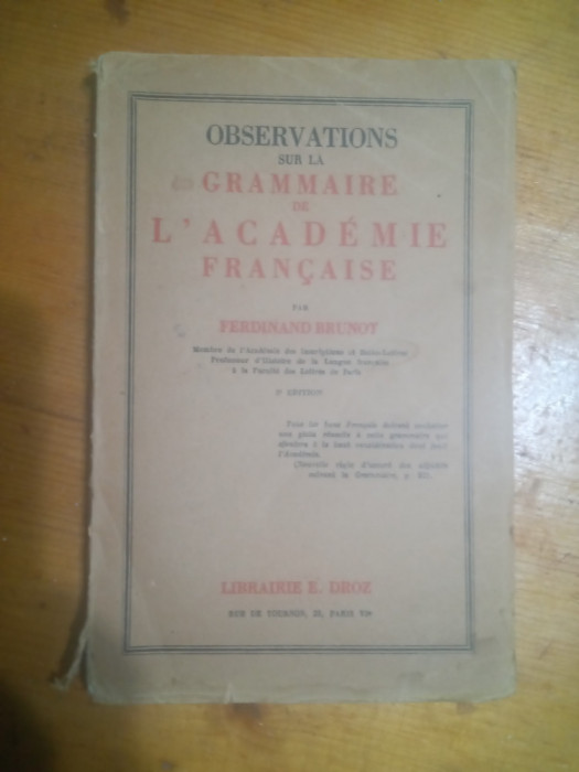 Observations sur a grammaire de l&#039;academie francaise par Ferdinand Brunot