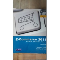 E-commerce 2011. Business, Technology, Society- Kenneth C.Laudon, Carol G.Traver