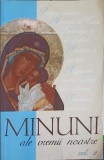 Minuni ale Vremii Noastre Vol. 2 - Lucia Ciornea - Crestinism, Sophia, 2005, Romana, Carte Religioasa