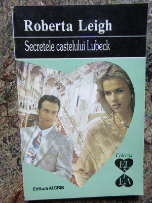 SECRETELE CASTELULUI LUBECK-ROBERTA LEIGH foto