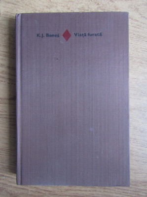 K. J. Benes - Viata furata (1982, editie cartonata) foto