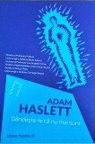 Gandeste-te ca nu mai sunt - Adam Haslett, Paralela 45, Roman, Fictiune fara frontiere, 370 pagini