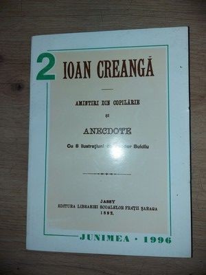 Amintiri din copilarie si anecdote - Ion Creanga foto