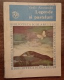 myh 416f - Vasile Alecsandri - Legende si pasteluri - ed 1978