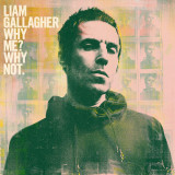 Why Me? Why Not. - Vinyl | Liam Gallagher, Rock