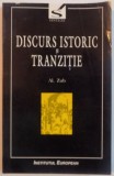 DISCURS ISTORIC SI TRANZITIE , 1998 de AL. ZUB