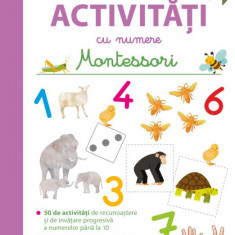 Prima mea carte de activități Montessori cu numere (de la 3 la 6 ani)