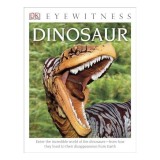DK Eyewitness Books: Dinosaur