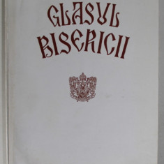 GLASUL BISERICII , REVISTA OFICIALA A SFINTEI MITROPOLII A MUNTENIEI SI DOBROGEI , ANUL LXVI , NR. 11-12 , NOIEMBRIE - DECEMBRIE , 2007