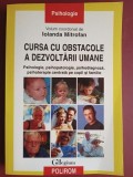 Cursa cu obstacole a dezvoltarii umane- Iolanda Mitrofan