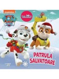 Patrula Catelusilor. Patrula salvatoare/***