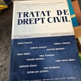 TRATAT DE DREPT CIVIL VOLUMUL I - TRAIAN IONASCU SI COLECTIV ACADEMIEI