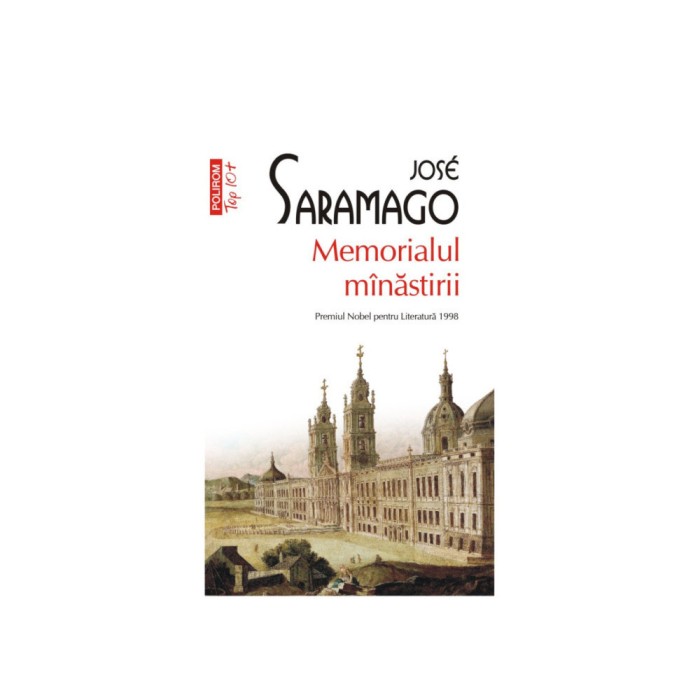 Memorialul manastirii - Jose Saramago, editia 2023