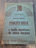Principii Ghica o familie domnitoare din istoria Romaniei Anastasie Iordache cu autograf