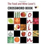 The Food and Wine Crossword Book