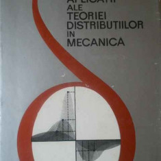 Aplicatii Ale Teoriei Distributiilor In Mecanica - W. Kecs, P.p. Teodorescu ,309804