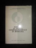 Alexandru Dima, Ovidiu Papadima - Istoria si teoria comparatismului in Romania