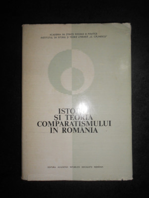 Alexandru Dima, Ovidiu Papadima - Istoria si teoria comparatismului in Romania foto