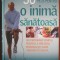 30 de minute pe zi pentru o inima sanatoasa (Reader&#039;s Digest)