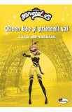 Queen Bee si prietenii sai. Carte de colorat