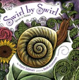 Carte Swirl by Swirl: Spirals in Nature de Joyce Sidman, Ilustratii Beth Krommes, Scratchboard, Spirale