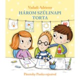 H&aacute;rom sz&uuml;linapi torta - Vadadi Adrienn