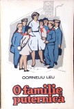 O Familie Puternica - Corneliu Leu, Editura Tineretului 1962, Carte Copii, Povestire, Limba Romana, Coperta Necartonata