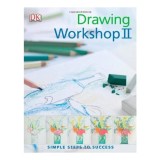 Cumpara ieftin Drawing Workshop II (Simple Steps to Success)