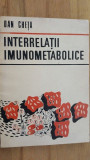 Interrelatii imunometabolice- Dan Cheta