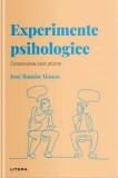 Experimente psihologice. Construirea unei stiinte - Jose Ramon Alonso